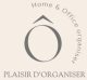 Ô plaisir d'organiser